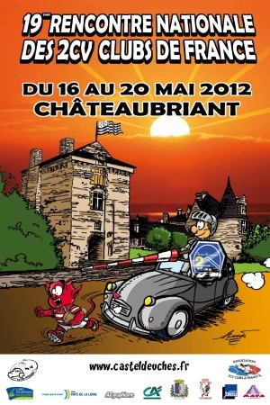 19ème rencontre nationale des 2 cv clubs de france chateaubriant du 16 au 20 mai 2012